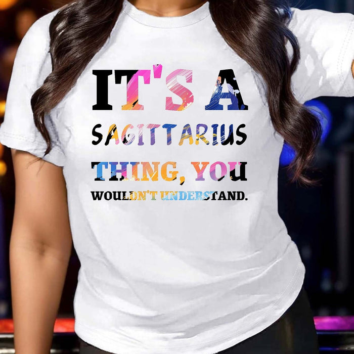 It S a Sagittarius Thing Pure Women'S Tshirt Comfort Fit
